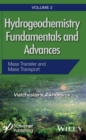 Hydrogeochemistry Fundamentals and Advances, Mass Transfer and Mass Transport - Book