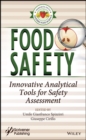 Food Safety : Innovative Analytical Tools for Safety Assessment - Book