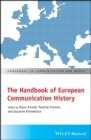The Handbook of European Communication History - eBook