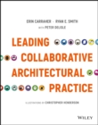 Leading Collaborative Architectural Practice - Book