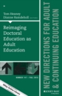 Reimaging Doctoral Education as Adult Education : New Directions for Adult and Continuing Education, Number 147 - eBook