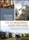 Housing Design for an Increasingly Older Population : Redefining Assisted Living for the Mentally and Physically Frail - Book