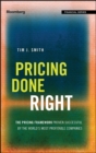 Pricing Done Right : The Pricing Framework Proven Successful by the World's Most Profitable Companies - Book