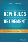 The New Rules of Retirement : Strategies for a Secure Future - Book