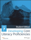Developing Core Literacy Proficiencies, Grade 7 - eBook