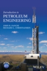 Introduction to Petroleum Engineering - Book