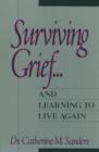 Surviving Grief ... and Learning to Live Again - eBook