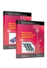 Microwave Materials and Applications, 2 Volume Set - Book