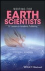 Writing for Earth Scientists : 52 Lessons in Academic Publishing - eBook