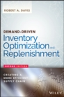 Demand-Driven Inventory Optimization and Replenishment : Creating a More Efficient Supply Chain - eBook