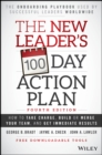 The New Leader's 100-Day Action Plan : How to Take Charge, Build or Merge Your Team, and Get Immediate Results - Book