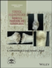 Forensic Anthropology : Theoretical Framework and Scientific Basis - Book