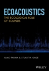 Ecoacoustics : The Ecological Role of Sounds - Book
