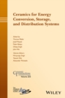 Ceramics for Energy Conversion, Storage, and Distribution Systems - eBook