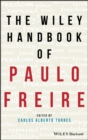 The Wiley Handbook of Paulo Freire - eBook