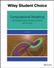 Computational Modeling and Visualization of Physical Systems with Python - Book