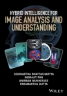 Hybrid Intelligence for Image Analysis and Understanding - Book