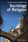 The New Blackwell Companion to the Sociology of Religion - Book