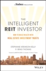 The Intelligent REIT Investor : How to Build Wealth with Real Estate Investment Trusts - eBook