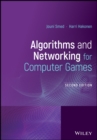 Algorithms and Networking for Computer Games - Book