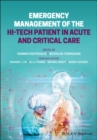Emergency Management of the Hi-Tech Patient in Acute and Critical Care - Book
