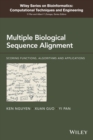 Multiple Biological Sequence Alignment : Scoring Functions, Algorithms and Evaluation - eBook