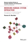 Modeling Human System Interaction : Philosophical and Methodological Considerations, with Examples - Book