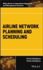 Airline Network Planning and Scheduling - Book