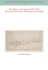 The House of Commons 1509-1558 : Personnel, Procedure, Precedent and Change - Book