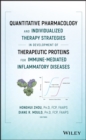 Quantitative Pharmacology and Individualized Therapy Strategies in Development of Therapeutic Proteins for Immune-Mediated Inflammatory Diseases - Book