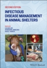 Infectious Disease Management in Animal Shelters - Book