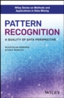 Pattern Recognition : A Quality of Data Perspective - eBook