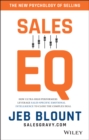 Sales EQ : How Ultra High Performers Leverage Sales-Specific Emotional Intelligence to Close the Complex Deal - Book