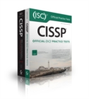 CISSP (ISC)2 Certified Information Systems Security Professional Official Study Guide and Official ISC2 Practice Tests Kit - Book
