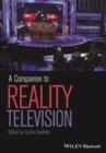 A Companion to Reality Television - Book