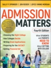 Admission Matters : What Students and Parents Need to Know About Getting into College - Book