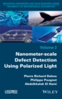 Nanometer-scale Defect Detection Using Polarized Light - eBook