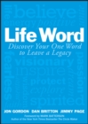 Life Word : Discover Your One Word to Leave a Legacy - eBook