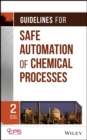 Guidelines for Safe Automation of Chemical Processes - eBook