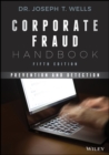 Corporate Fraud Handbook : Prevention and Detection - eBook