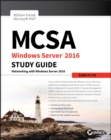 MCSA Windows Server 2016 Study Guide - Exam 70-741 - Book