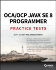 OCA / OCP Java SE 8 Programmer Practice Tests - eBook