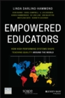Empowered Educators : How High-Performing Systems Shape Teaching Quality Around the World - eBook