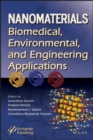 Nanomaterials : Biomedical, Environmental, and Engineering Applications - Book