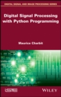 Digital Signal Processing (DSP) with Python Programming - eBook