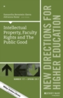 Intellectual Property, Faculty Rights and the Public Good : New Directions for Higher Education, Number 177 - eBook