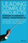 Leading Complex Projects : A Data-Driven Approach to Mastering the Human Side of Project Management - eBook