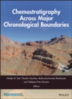 Chemostratigraphy Across Major Chronological Boundaries - Book