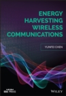 Energy Harvesting Communications : Principles and Theories - Book