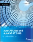 AutoCAD 2018 and AutoCAD LT 2018 Essentials - Book